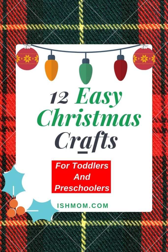 12 easy Christmas crafts for toddlers and preschoolers
